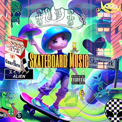 Skateboard Music - EP