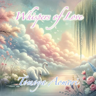 Whispers of Love - Single