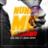 Nunca Me Abandono - Single - King Jeka