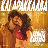 Kalapakkaara (From "King of Kotha") artwork