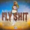 FLY SHIT - Single