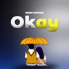 Okay - Single