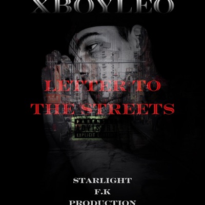 Letter to the streets (feat. DatBoiJ) - Single
