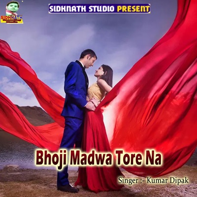 Bhoji Madwa Tore Na - Single