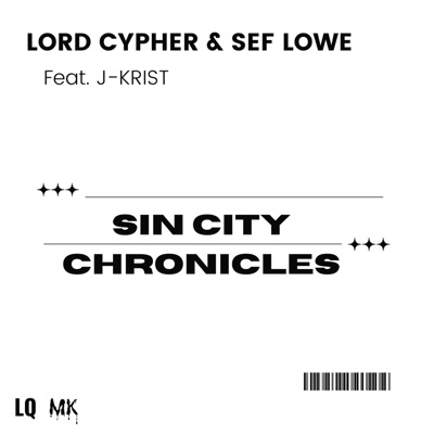 Sin City Chronicles (feat. J-Krist) - Single
