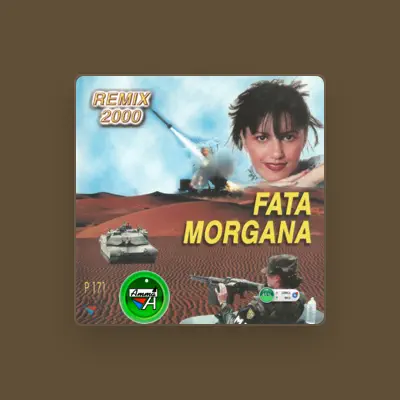 Listen to Fata & Morgana, watch music videos, read bio, see tour dates & more!
