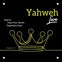 Papuri Kay Yahweh