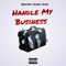 Handle My Business (feat. Boodjie & Beeski) - Square Business lyrics