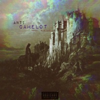Camelot - Single - ANTI.