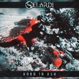 Born In Ash (feat. David Maxim Micic) Selardi