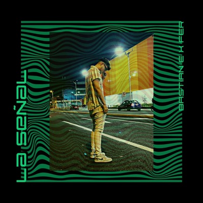La Señal (feat. FerXxo) - Single