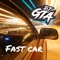 Fast Car - DJ GTA lyrics