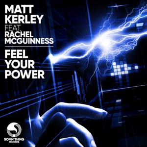 Feel Your Power (feat. Rachel McGuinness) - Single