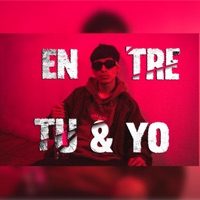 Entre Tu & Yo - Single - Dmil19