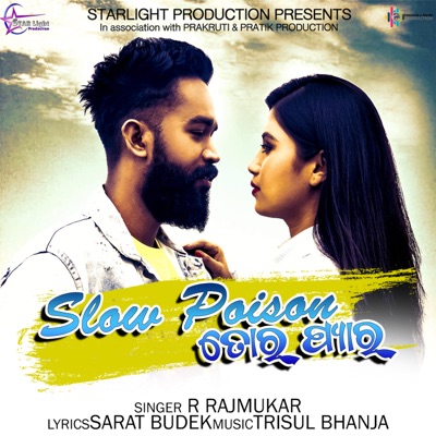 Slow Poison Tor Pyar - Single