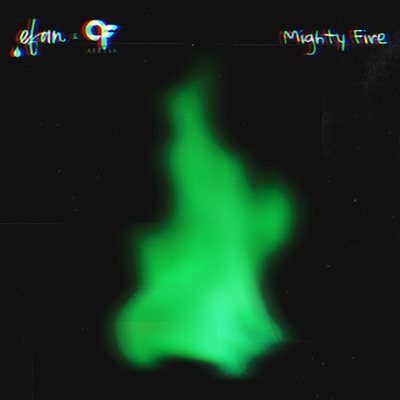 Mighty Fire - Single