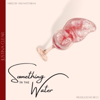 Something In the Water - Single - Justina Clear