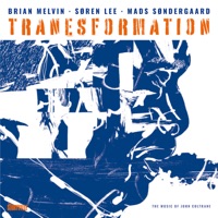 Tranesformation - Brian Melvin, Søren Lee & Mads Søndergaard