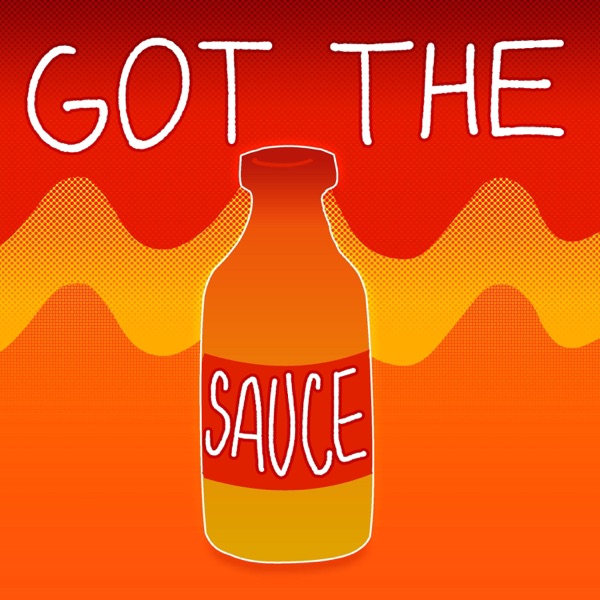 Got the Sauce (feat. Dre Nevah & Tanukes)