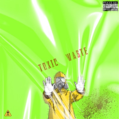Toxic Waste - Single
