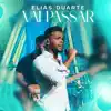 Elias Duarte - Vai Passar