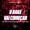 O Baile Vai Começar - Single