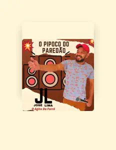 收听 José Lima O Agito do Forró、观看音乐视频、阅读小传、查看巡演日期等 ！