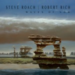 Steve Roach & Robert Rich - LightBorn
