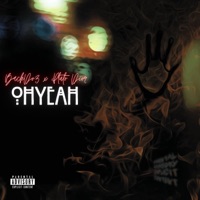 OHYEAHH (feat. Pluto Dior) - Single - BackDo3 Jit