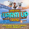 Après Ski Warm up 2019 Powered by Xtreme Sound - Various Artists