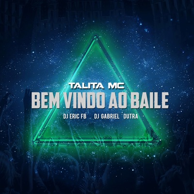 Bem Vindo ao Baile - Single