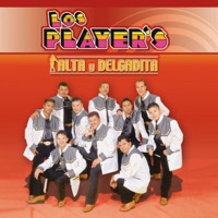 Alta y Delgadita - Los Player's de Tuzantla