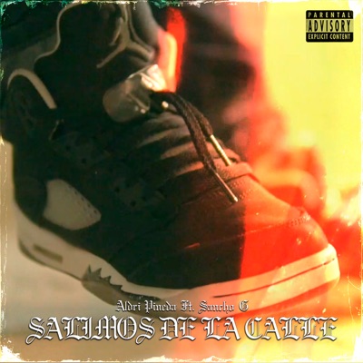 Salimos de la Calle (feat. Sancho G) - Single