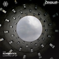 Looking Up - EP - Echomatics