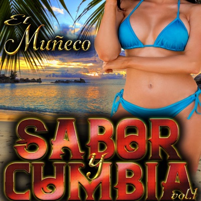 Sabor y Cumbia (El Muñeco), Vol. 1