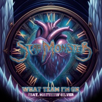 What Team I'm On (feat. Mathew Silver) - Single - Star Monster
