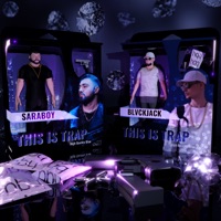 Trap (feat. BLVCKJACK) - Single - SARABOY