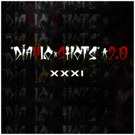 #DiavloShots 2.0 XXXI (feat. J.Ska & Deep Clean) Diavlo Rek