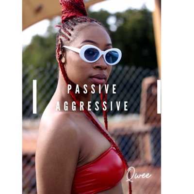 Passive Aggressive - Single
