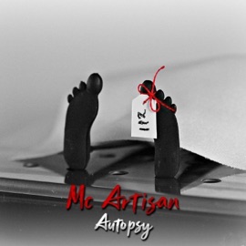 Autopsy Mc Artisan