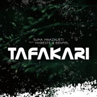 Tafakari (feat. Mabeste & Ben Pol) - Single - Suma Mnazaleti