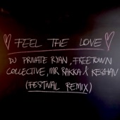 Feel the Love (feat. Keshav & Mr. Rakka) [Festival Remix] artwork