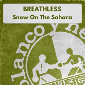 Snow On The Sahara - Single