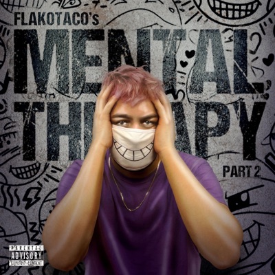 Mental Therapy, Pt. 2 - EP