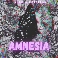 Amnesia (feat. Ruthle$$) - Single - Grad