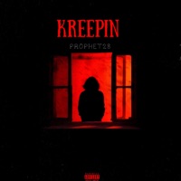 KREEPIN (feat. BGEE) - Single - PROPHET28