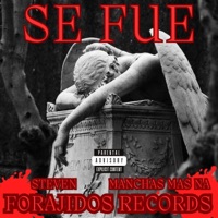 SE FUE - Single - Forajidos Records