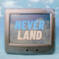 Neverland - Single - Ethan Paul