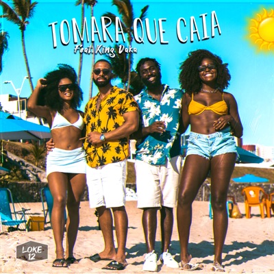 Tomara Que Caia (feat. King Daka) - Single