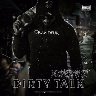 Dirty Talk - Single